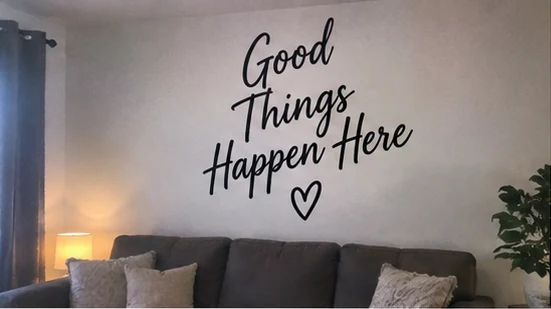 Wall lettering: Good Things Happen Here